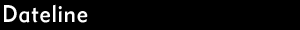 Dateline